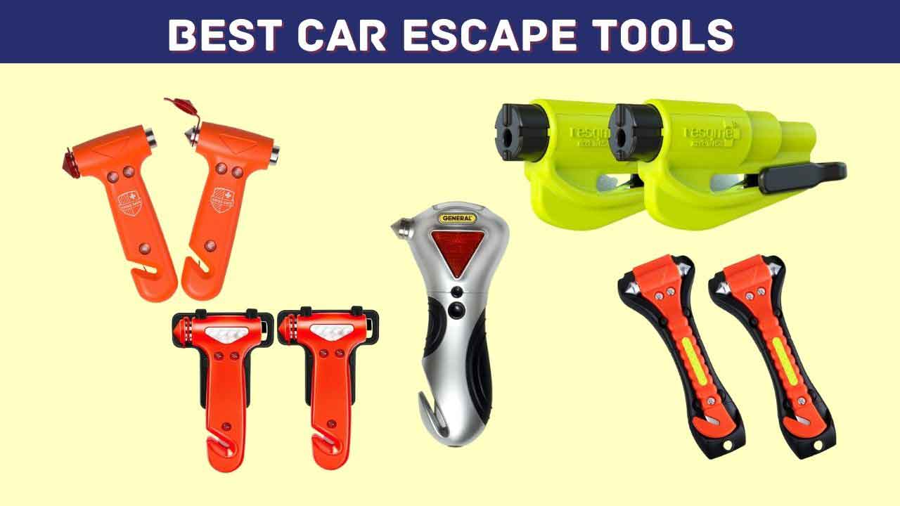 Best Car Escape Tools