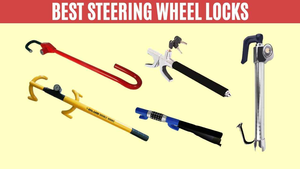 Best Steering Wheel Locks