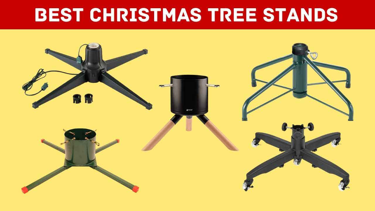 Best Christmas Tree Stands