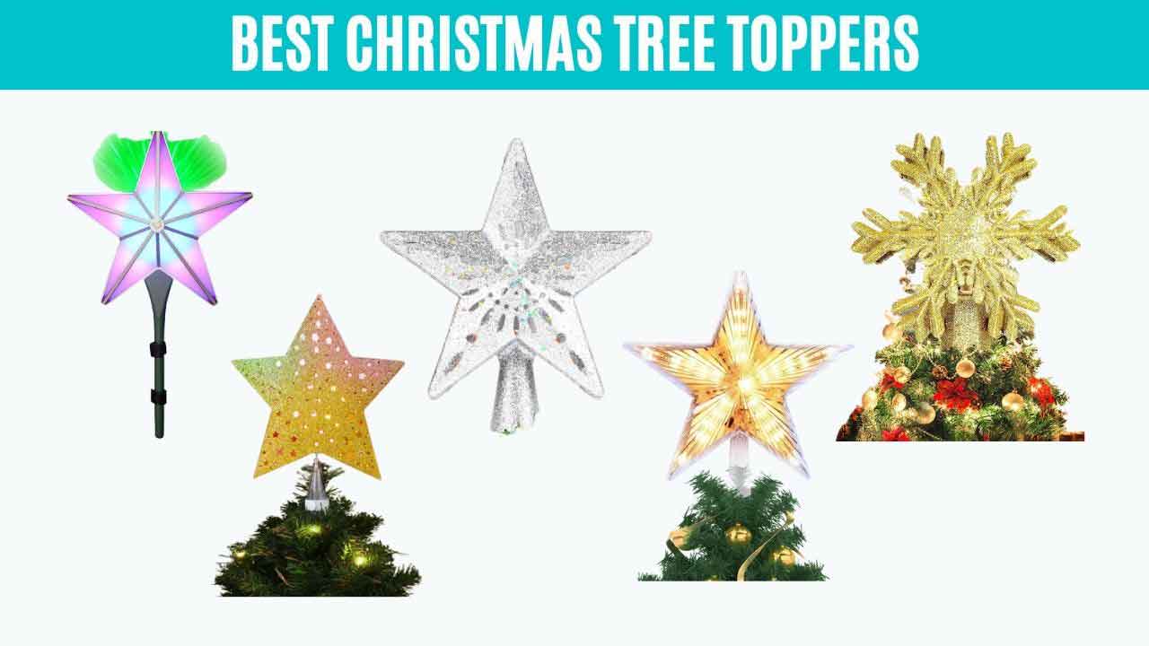 Best Christmas Tree Toppers
