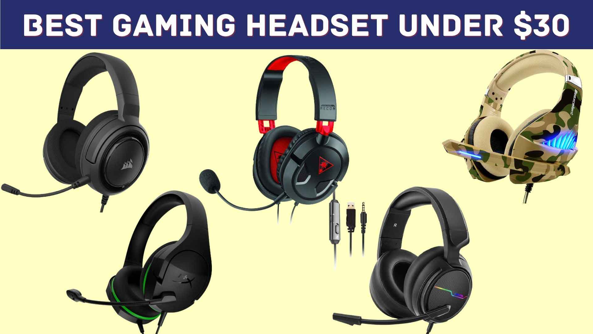 Best Gaming Headset under $30