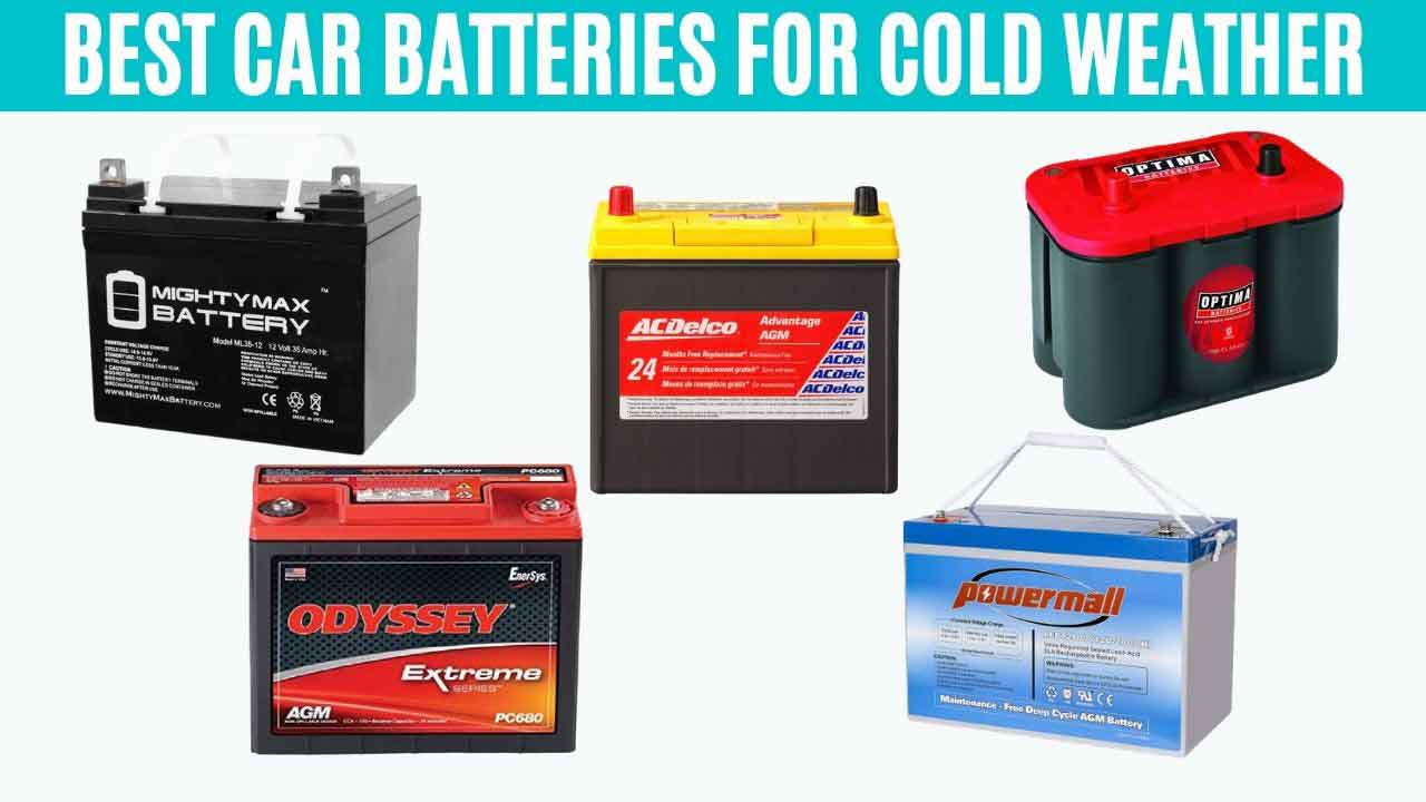 Best Car Batteries for Cold Weather
