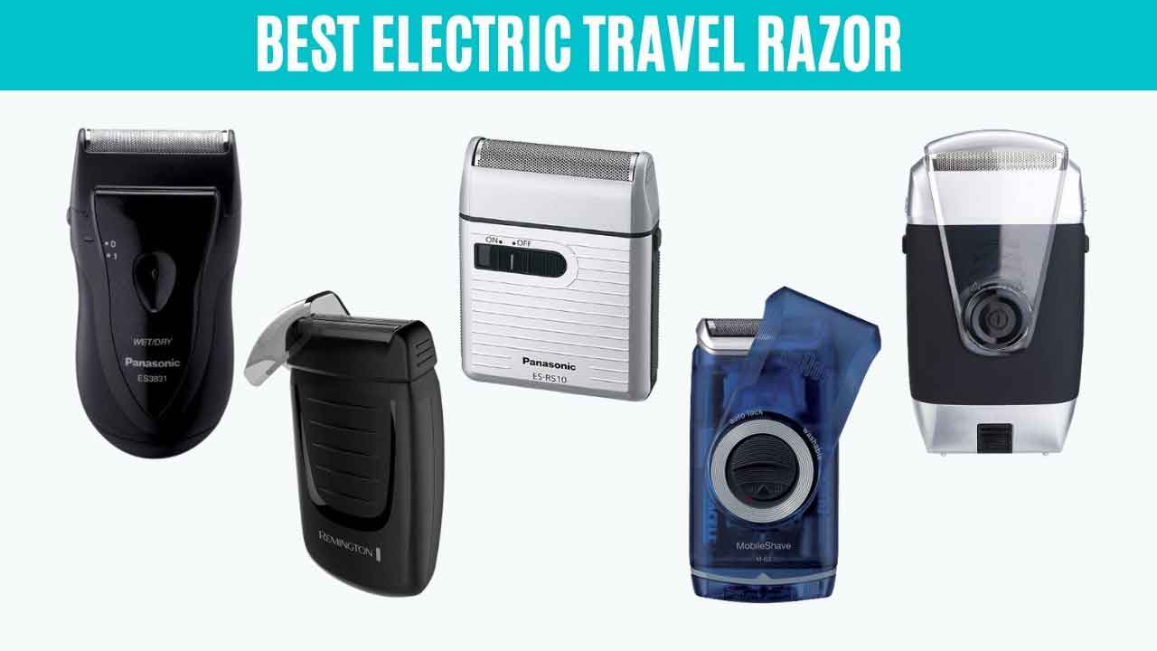 Best Electric Travel Razor