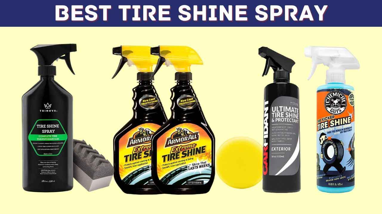 Best Tire Shine Spray