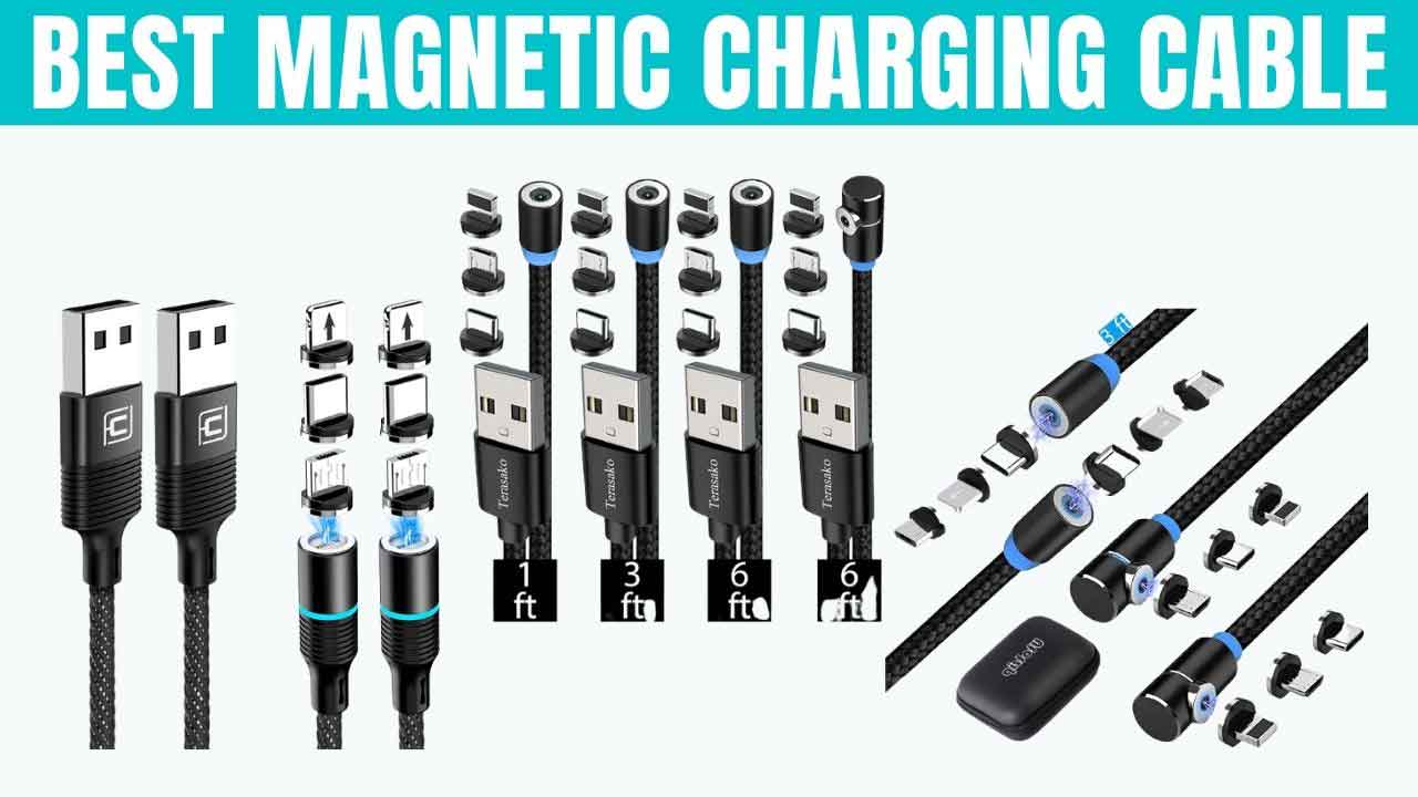 Best Magnetic Charging Cable
