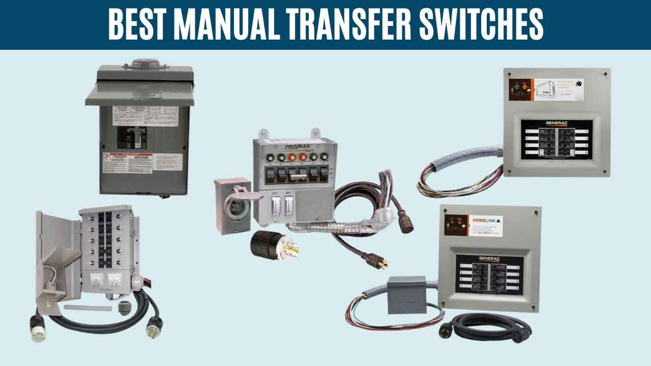 Best Manual Transfer Switches