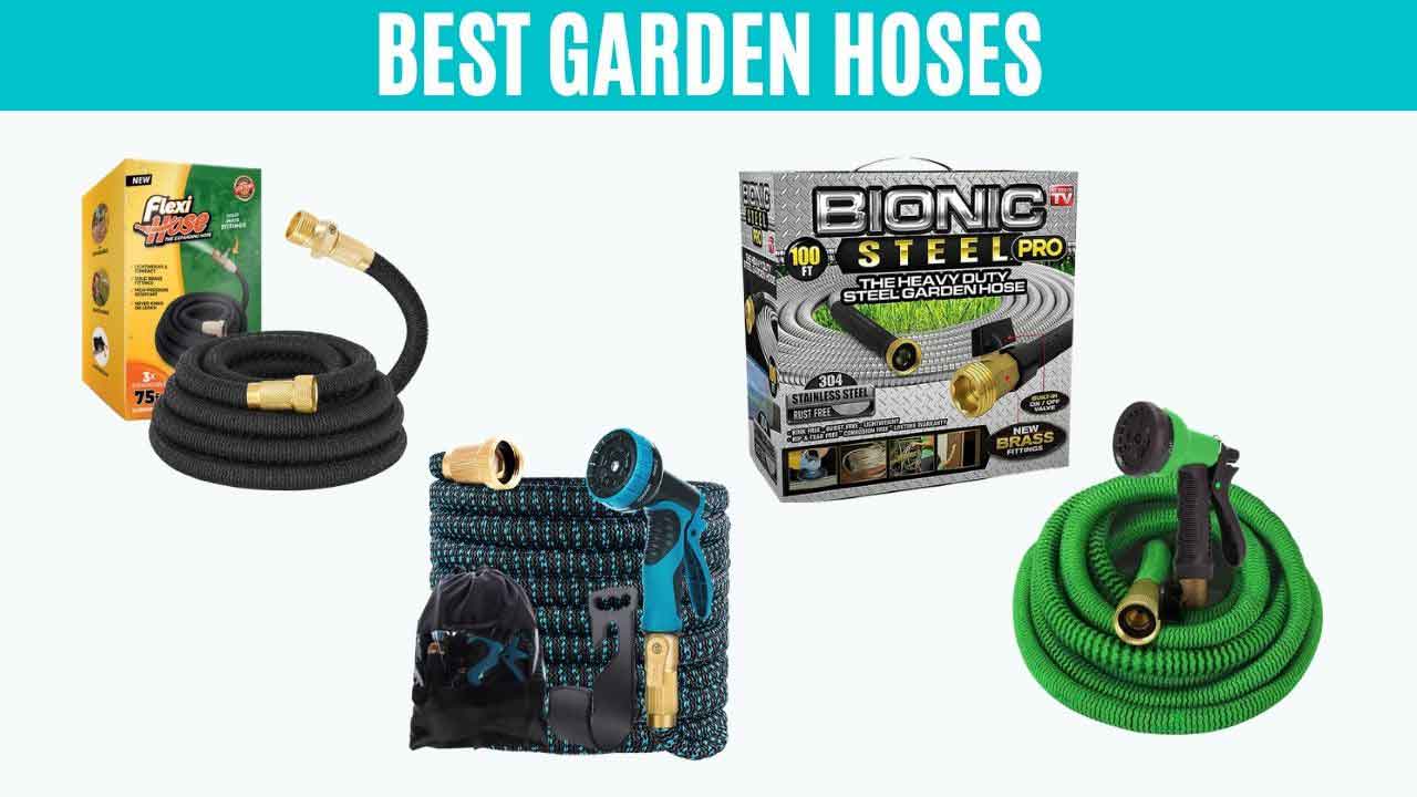 Best Garden Hoses