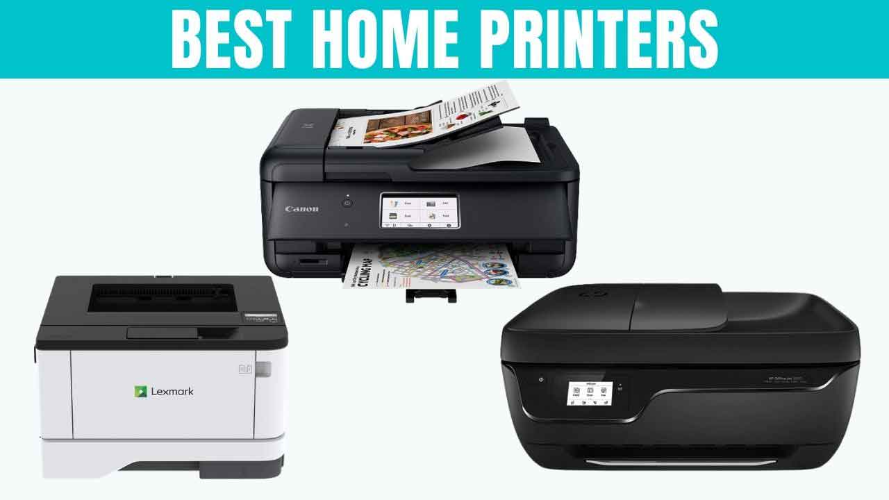 Best Home Printers