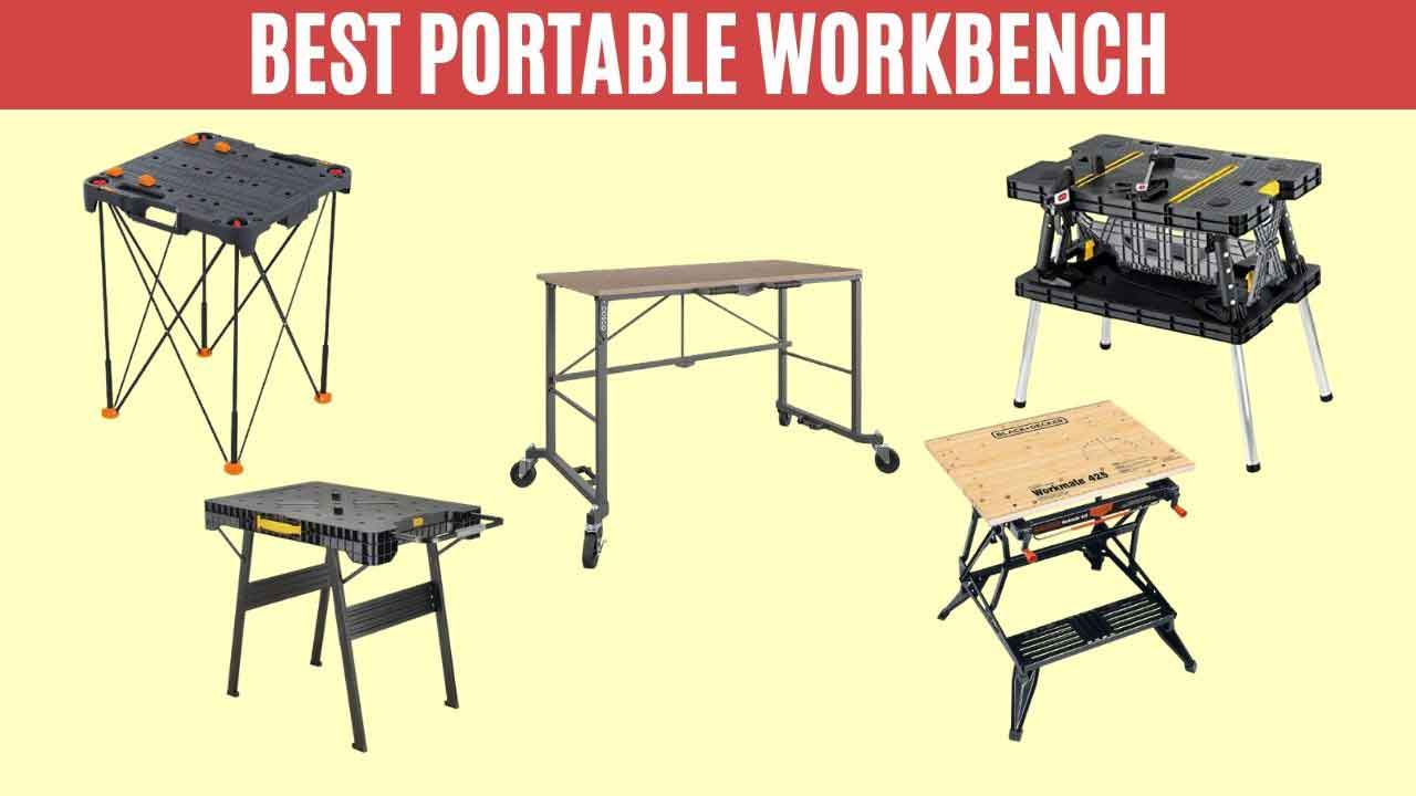 Best Portable Workbench