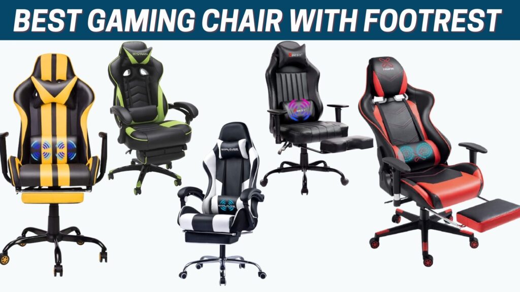 Gaming Chair With Footrest