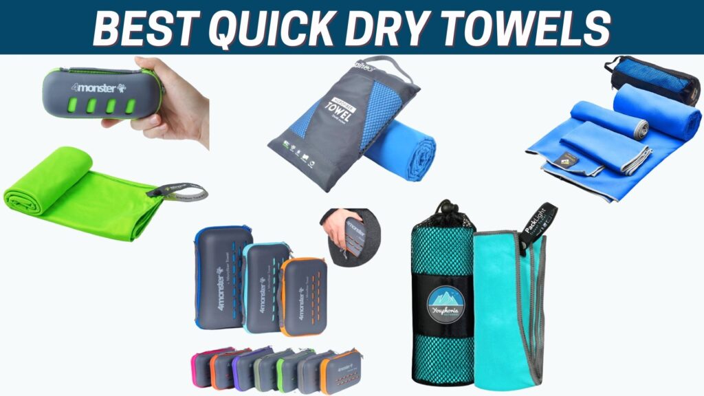 quick dry towels