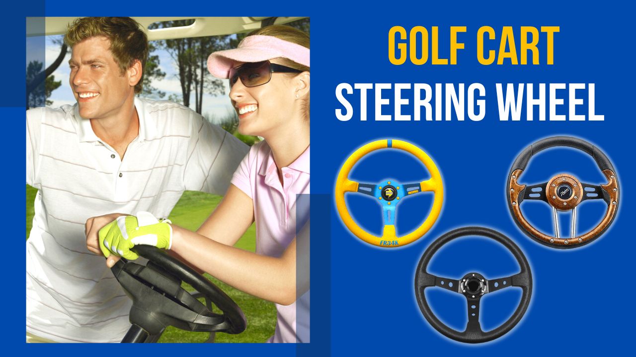 Best Golf Cart Steering Wheel