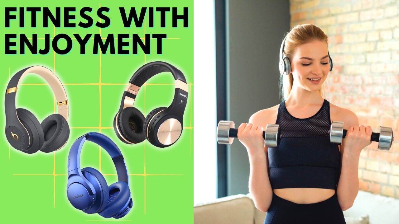 Best Headphones For Working Out