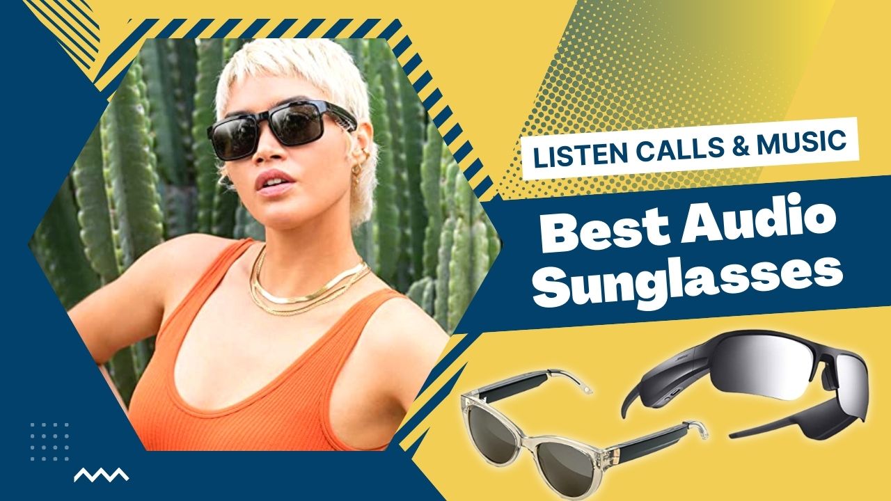 Best Audio Sunglassess