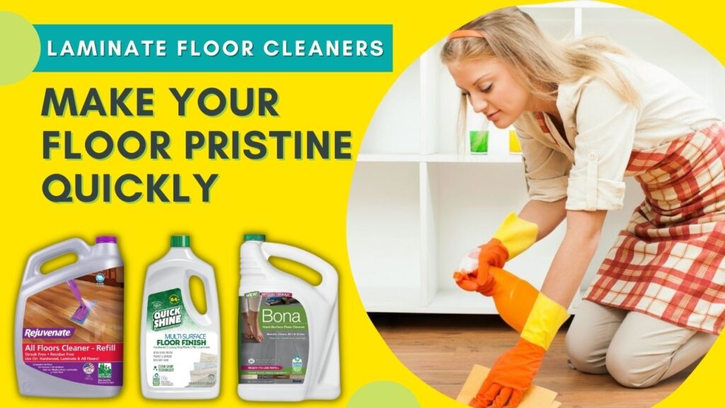 Best Laminate Floor Cleaners