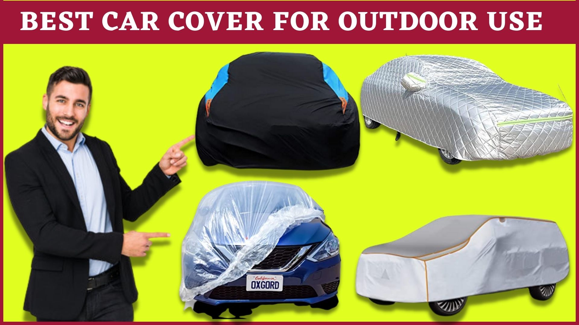 Best Car Cover For Outdoor Use