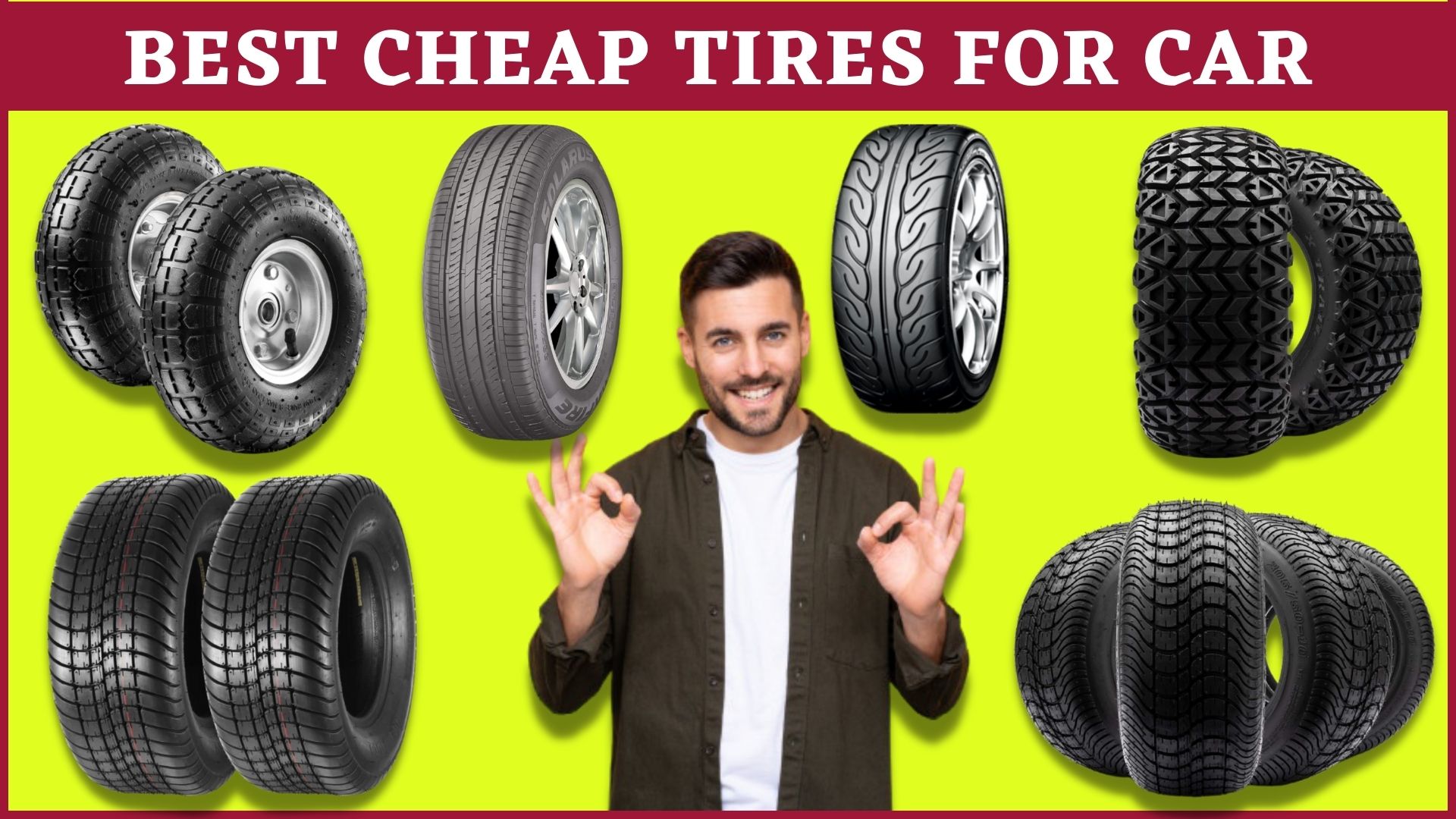 Best Cheap Tires For Car