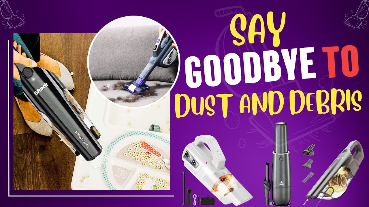 Best Cordless Handheld Vacuum